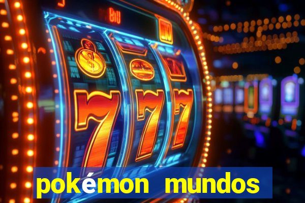 pokémon mundos elementais download apk